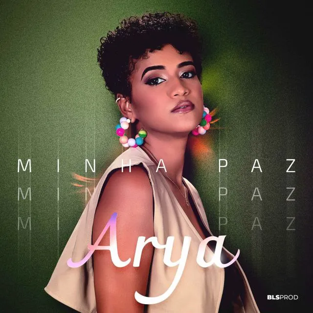 Arya – Minha Paz
