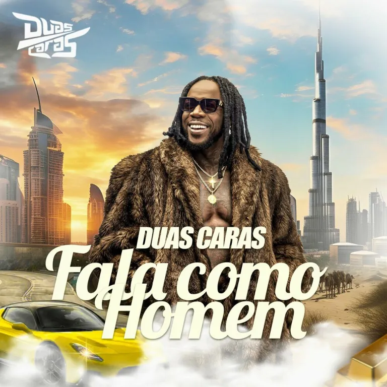 Duas Caras – Fala Como Homem
