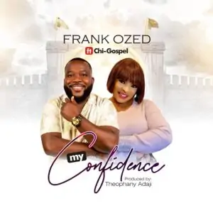 Frank Ozed – My Confidence