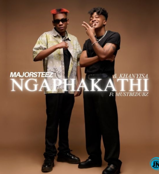 Majorsteez – Ngaphakathi feat Khanyisa & Mustbedubz