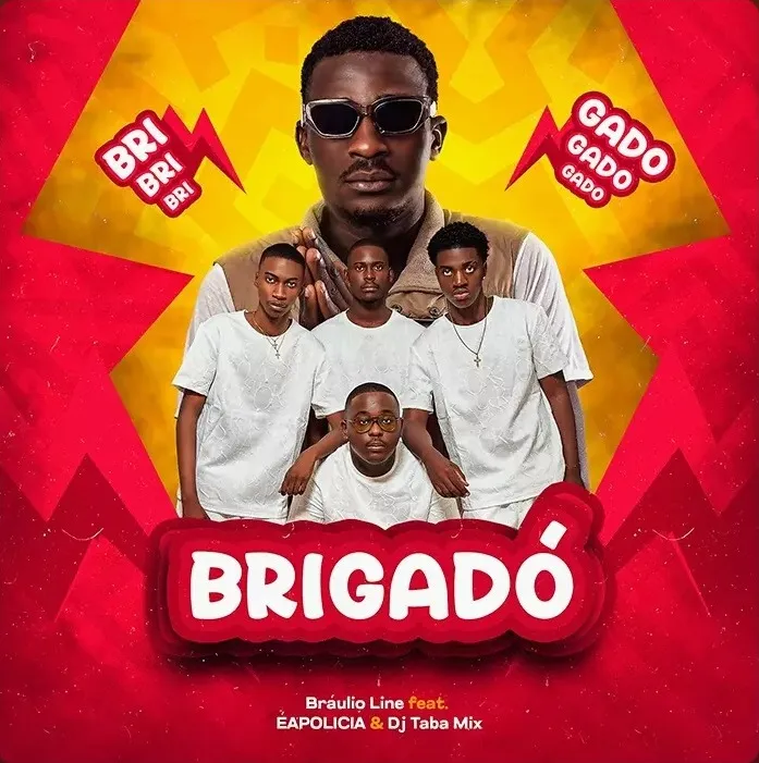 Braulio Line feat Éapolícia – Brigadó