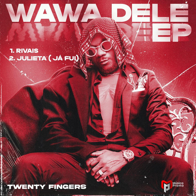 Twenty Fingers – Wawa Dele (EP)