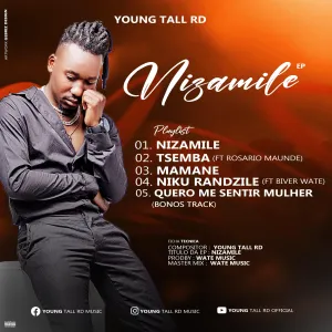 Young Tall RD – Nizamile (EP)
